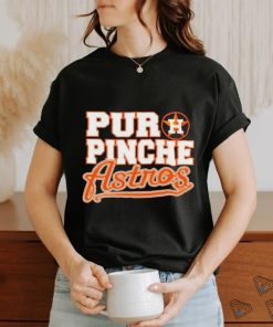 Puro Pinche Astros Opening Day shirt