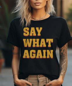 Quentin Tarantino Universe Say What Again T Shirt