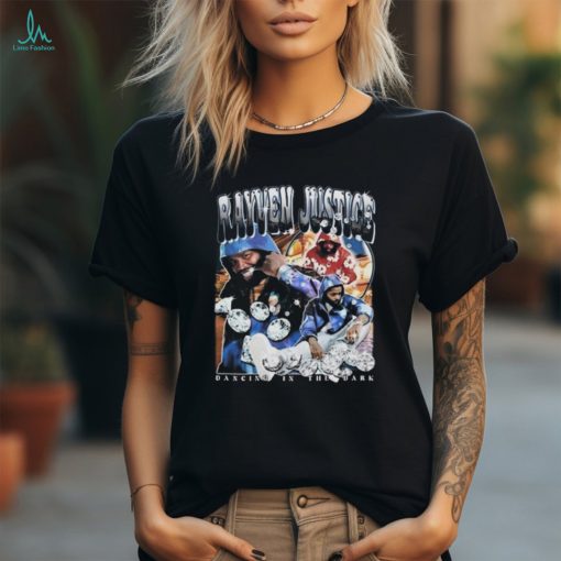 Rayven Justice Dancing In The Dark Shirt
