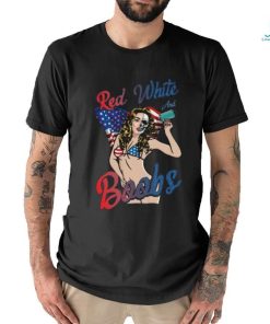 Red White And Boobs Funny 4th Of July Shirt