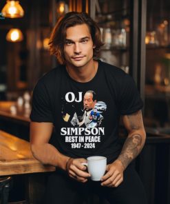 Rip Oj Simpson 1947 2024 T Shirt