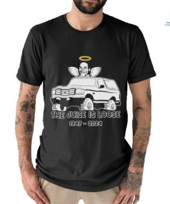 Rip the juice is loose 1947 2024 OJ Simpson Shirt