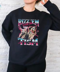 Rizz Em With The Tism Vintage Shirt