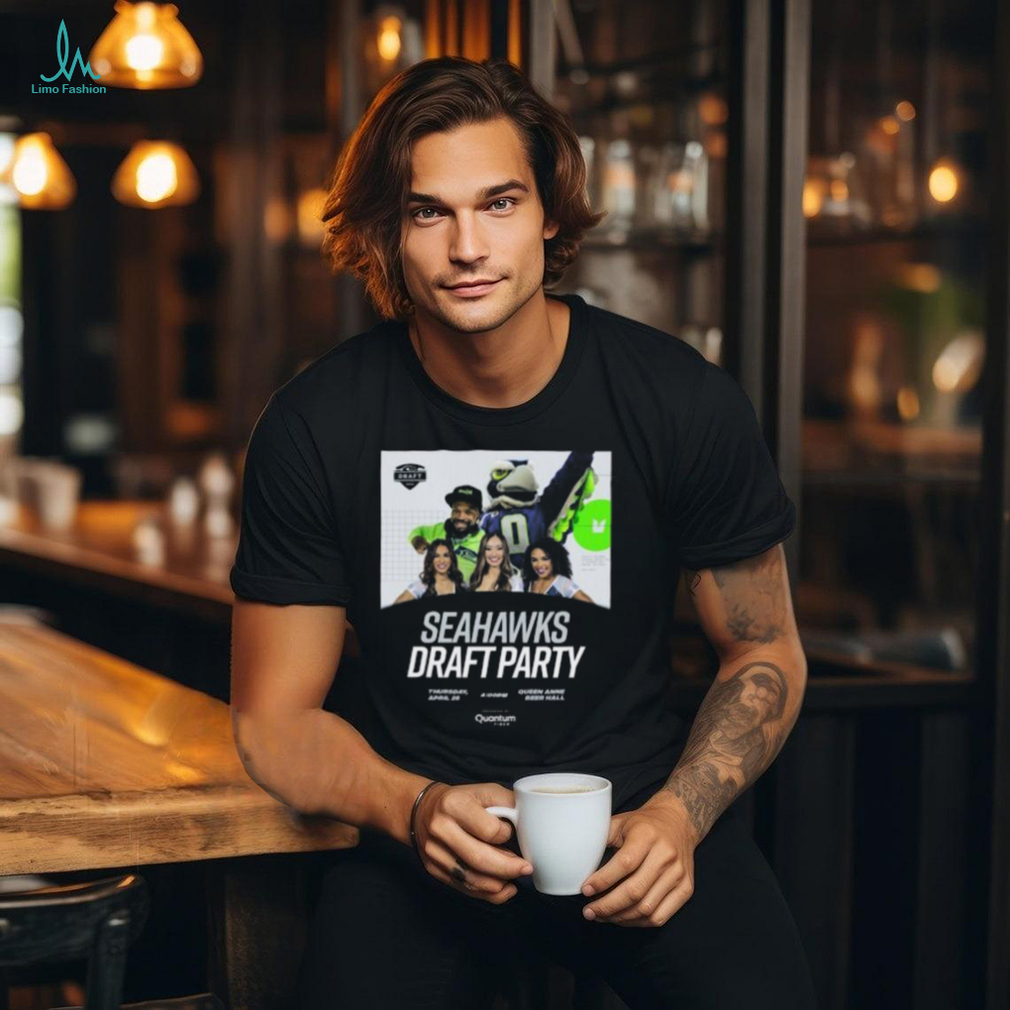 Seattle Seahawks 2024 Draft Party T Shirt Seattle Seahawks 2024 Draft Party T Shirt