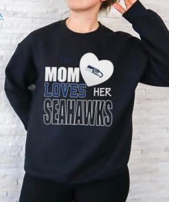 Seattle Seahawks Mom Loves Mothers Day T shirt