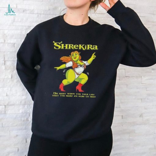 Shrekira Oh Baby When You Talk Like That You Make An Ogre Go Mad 3 4 Sleeve Raglan shirt