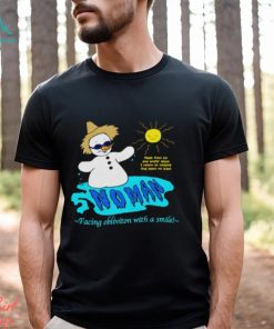 Snowman Faces Oblivion shirt