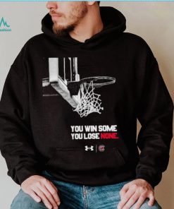 South Carolina Gamecock WBB you win some you lose none shirt