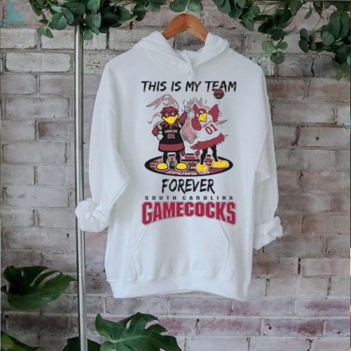 South Carolina Gamecocks This Is My Team Forever NCAA Women’s Basketball National Champions Shirt