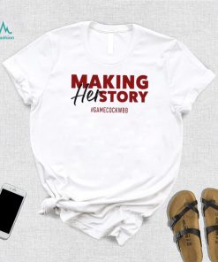 South Carolina Gamecocks making her story shirt