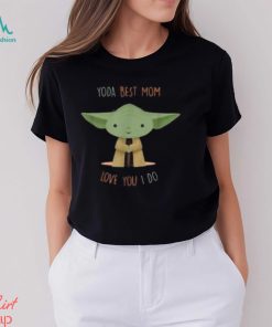 Star Wars Day 2024 Yoda Best Mom Love You I Do Classic T Shirt