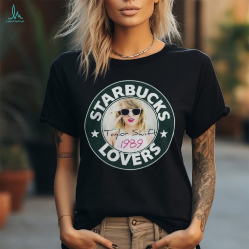 Starbucks Taylor Swift Lovers Cool T Shirt