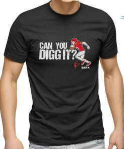 Stefon Diggs Can You Digg It Houston 2024 Shirt