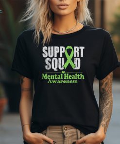 Support Squad Mental Health Awareness Green Ribbon Shirt