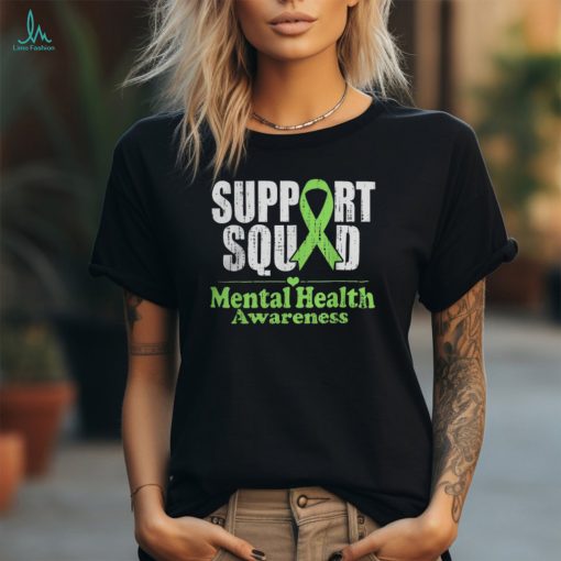 Support Squad Mental Health Awareness Green Ribbon Shirt