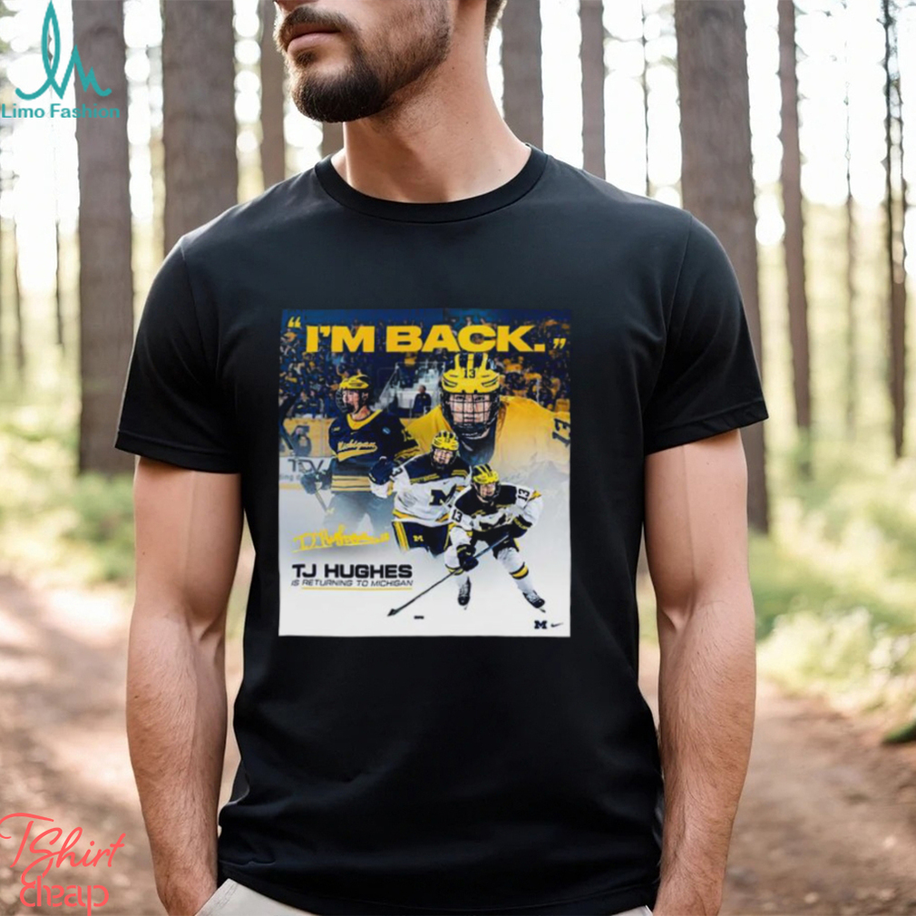 TJ Hughes From Michigan Hockey Is Returning To Michigan Classic T Shirt TJ Hughes From Michigan Hockey Is Returning To Michigan Classic T Shirt