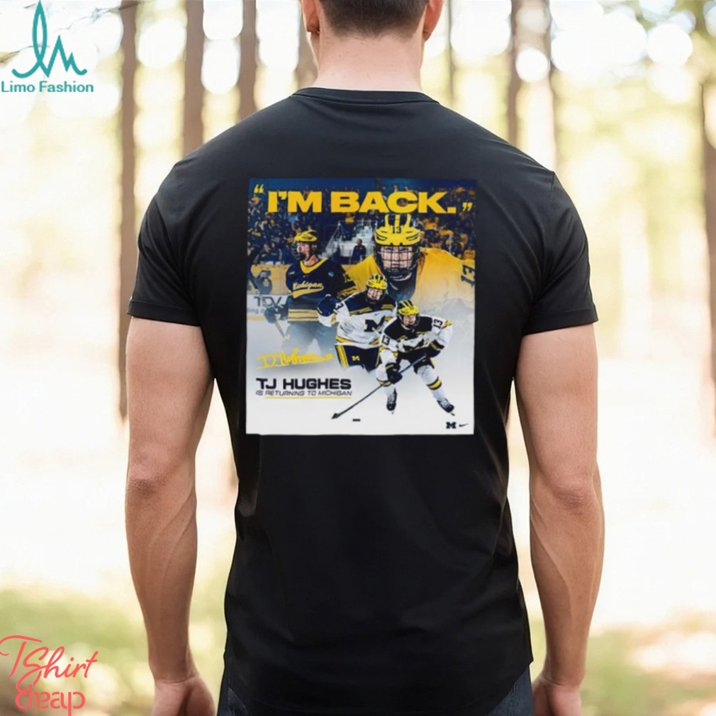 TJ Hughes From Michigan Hockey Is Returning To Michigan Classic T Shirt TJ Hughes From Michigan Hockey Is Returning To Michigan Classic T Shirt