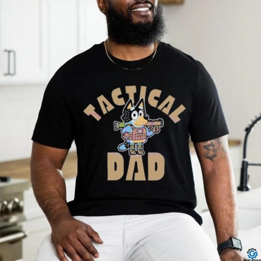 Tactical Dad Bandit Heeler Bluey Father shirt