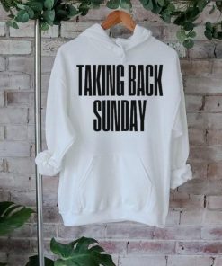 Taking Back Sunday Text Shirt, hoodie, sweater, long sleeve and tank top Taking Back Sunday Text Shirt