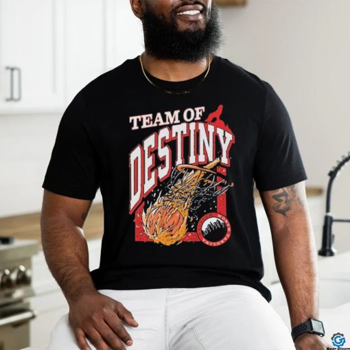 Team Of Destiny Nc State Wolfpack Shirt