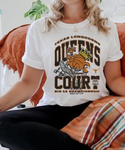 Texas Longhorns Queens Of The Court Tee shirt