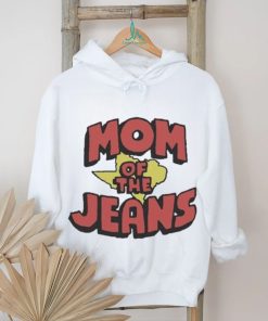 Texas Mom Of The Jeans Shirt