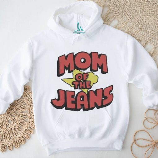 Texas Mom Of The Jeans Shirt