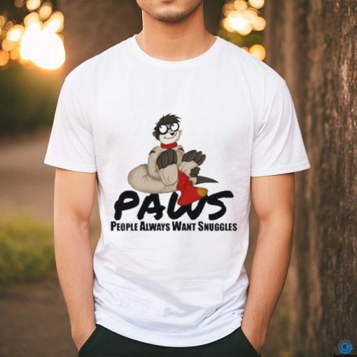 Thabo Meerkat Paws People Always Want Snuggles Shirt