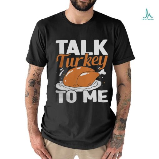 Thanksgiving Turkey T Shirt