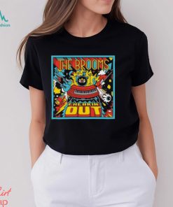 The Brooms Freakin Out Poster Shirt