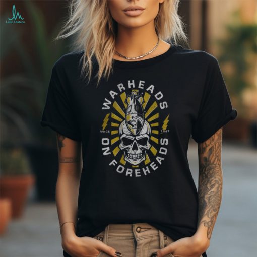 The Fat Electrician Official Clothing Warheads On Foreheads Since 1947 Shirt