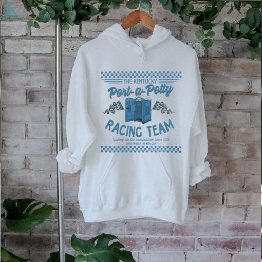 The Kentucky Shop The Kentucky Port a potty Racing Team T Shirt