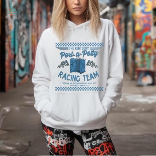 The Kentucky Shop The Kentucky Port a potty Racing Team T Shirt