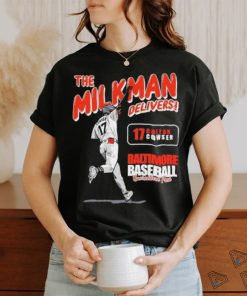 The Milkman Delivers Colton Cowser Baltimore Baseball Guaranteed Fresh shirt
