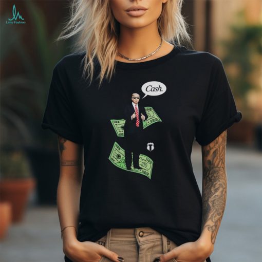 The Officer Tatum Store Trump Cash T Shirts