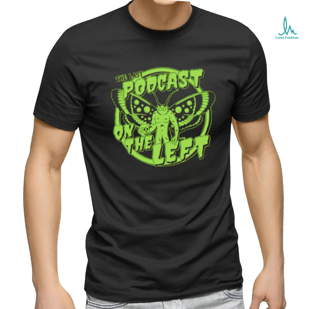 The last podcast on the left mothman shirt The last podcast on the left mothman shirt