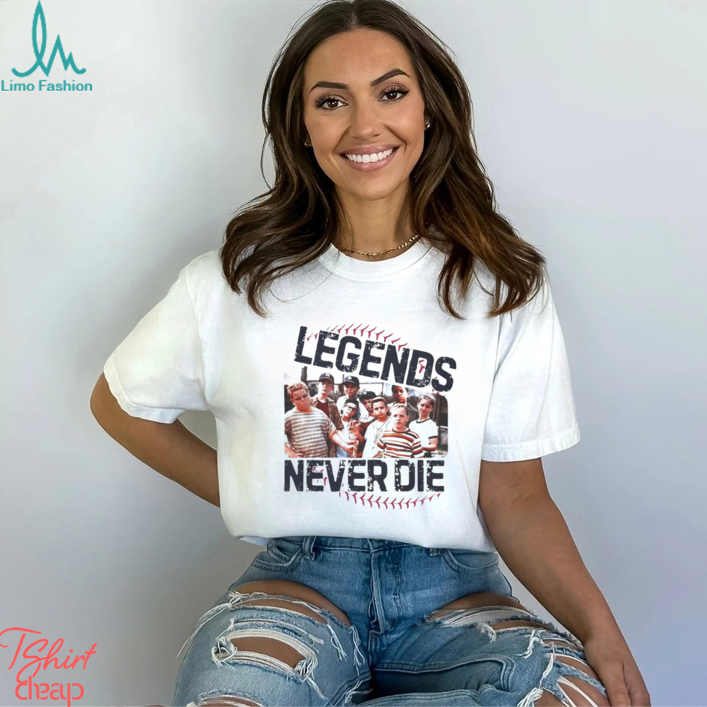 The sandlot legends never die T shirt The sandlot legends never die T shirt