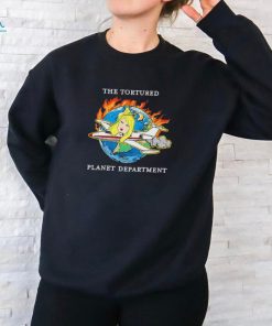 The tortured planet department shirt