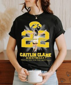 There Will Never Be Another Caitlin Clark Is The Goat Thank You For The Memories Shirt