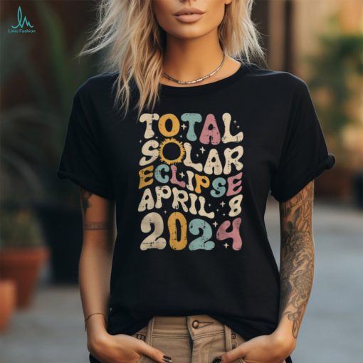 Total Solar Eclipse April 8 2024 Retro Groovy Shirt