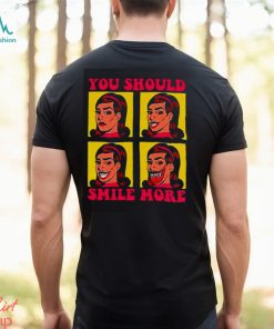 Tragic Girls Katie Mansfield you should smile more shirt