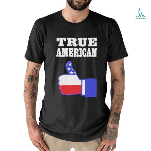 True American like shirt