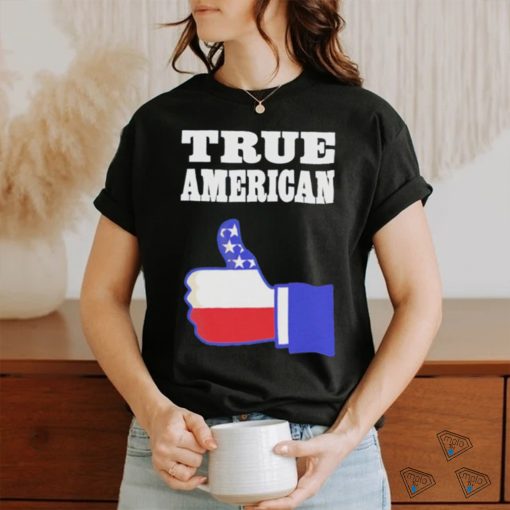 True American like shirt