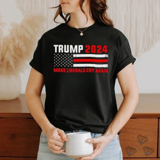 Trump 2024 – Make Liberals Cry Again T Shirt