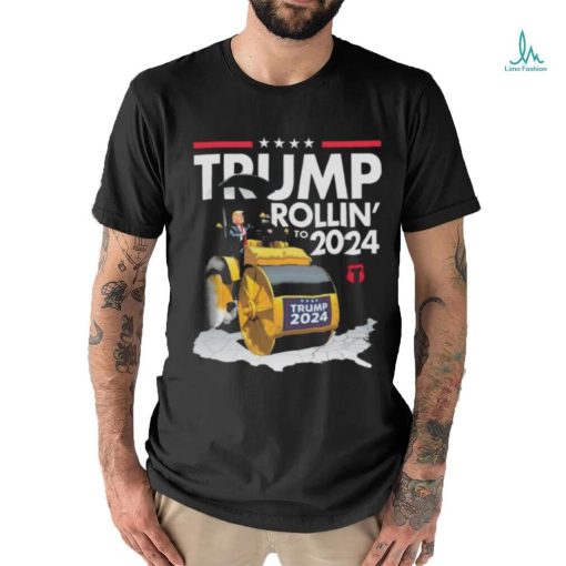 Trump Rollin’ To 2024 Shirt