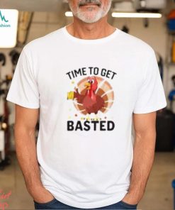 Turkey Time To Get Basted Thanksgiving Vintage T Shirt