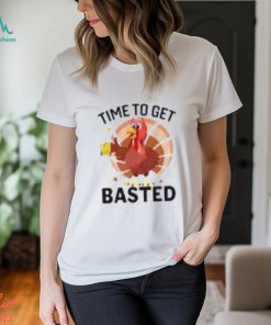 Turkey Time To Get Basted Thanksgiving Vintage T Shirt