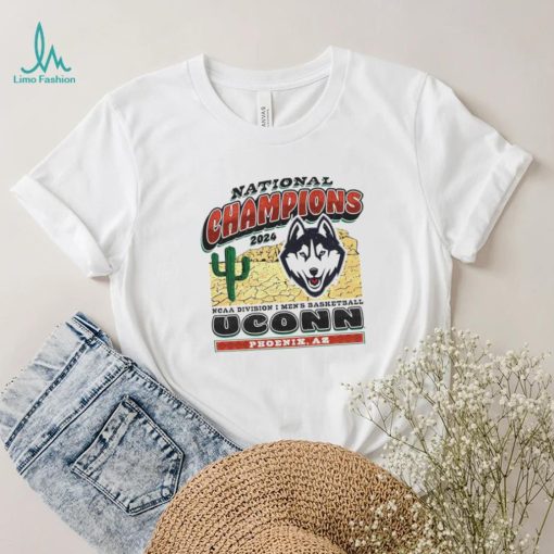 Uconn Huskies 2024 National Champions NCAA Division I Men’s Basketball UConn Phoenix AZ shirt