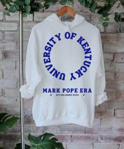 University Of Kentucky Mark Pope Era Established 2024 shirt
