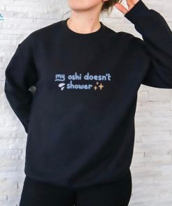 Vchiban Merch My Oshi Doesn't Shower T Shirt